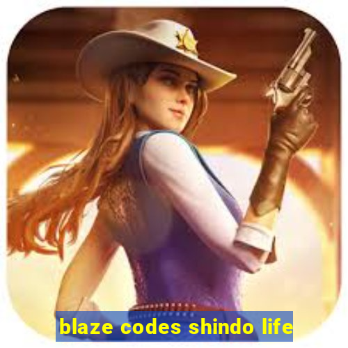 blaze codes shindo life